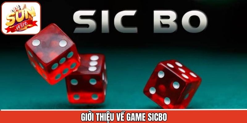 Sicbo - Trò Chơi Đổi Thưởng Hấp Dẫn Và Kịch Tính Bậc Nhất 1 Đôi nét về tựa game xí ngầu cực kỳ kịch tính
